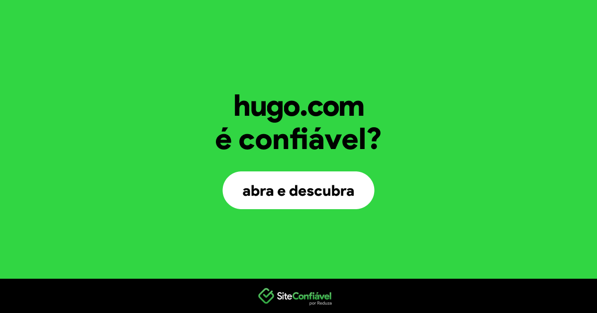 O site hugo.com é confiável?
