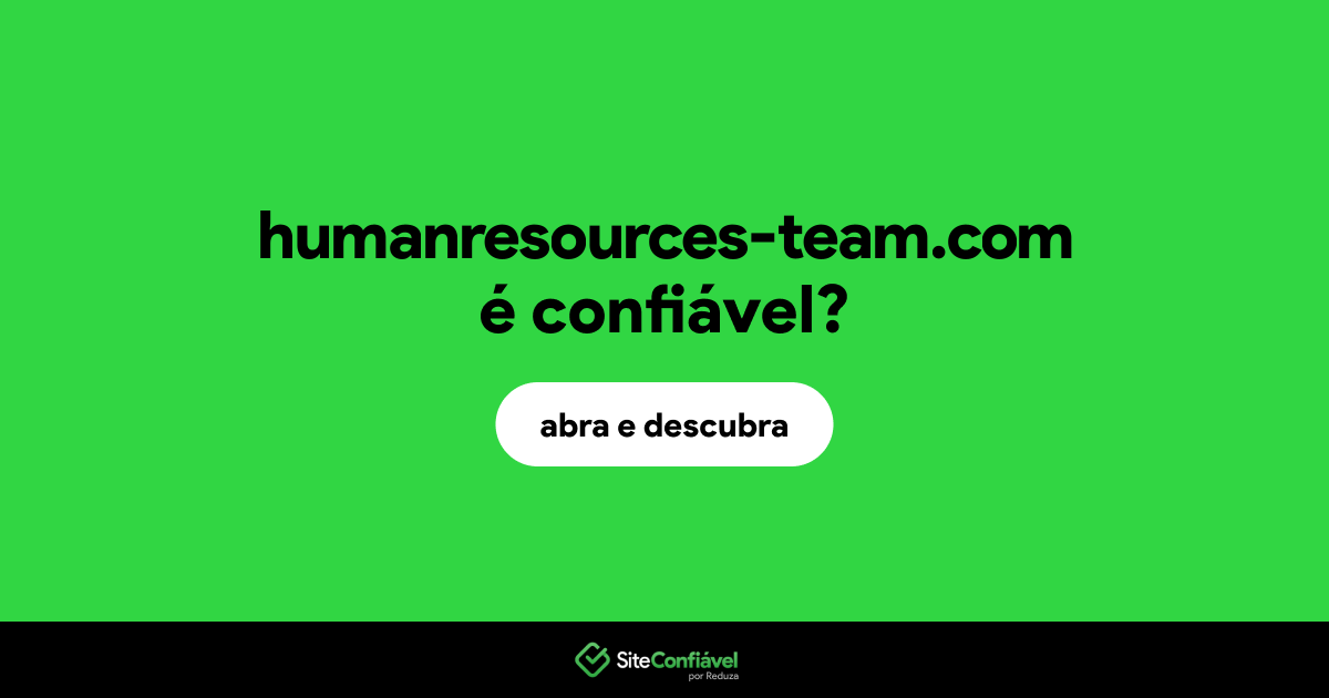 O site humanresources-team.com é confiável?