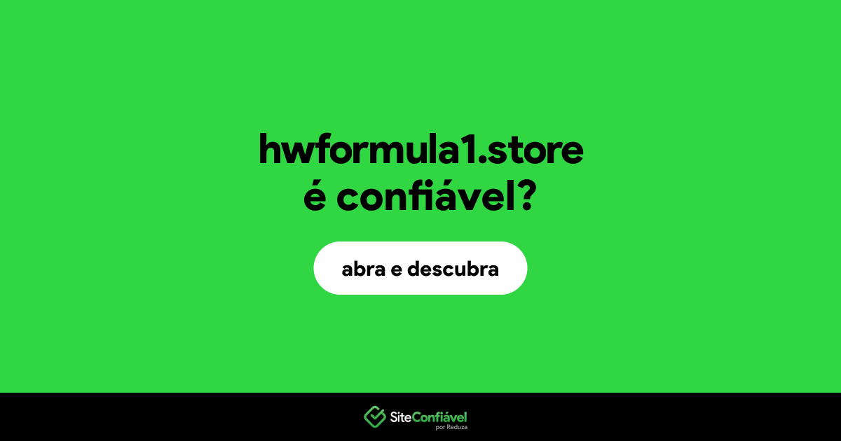O site hwformula1.store é confiável?