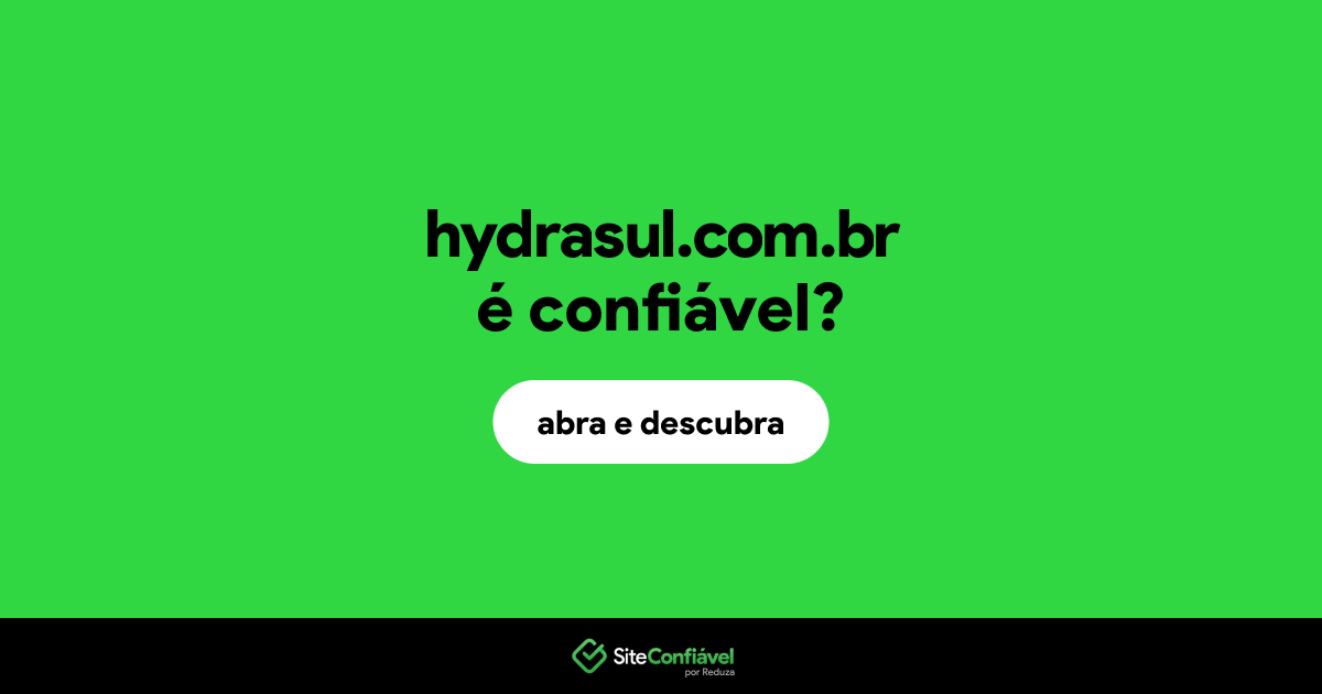 O site hydrasul.com.br é confiável?