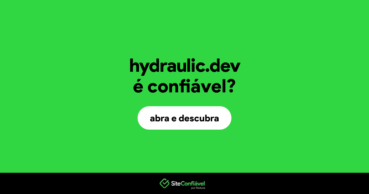 O site hydraulic.dev é confiável?