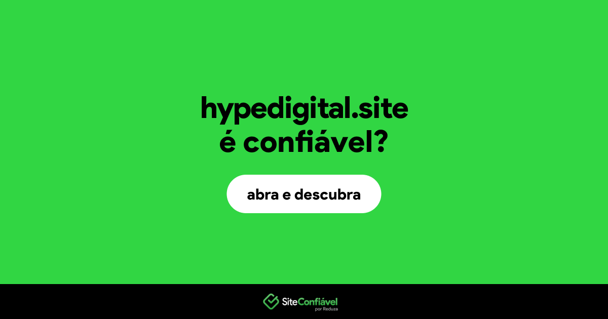 O site hypedigital.site é confiável?