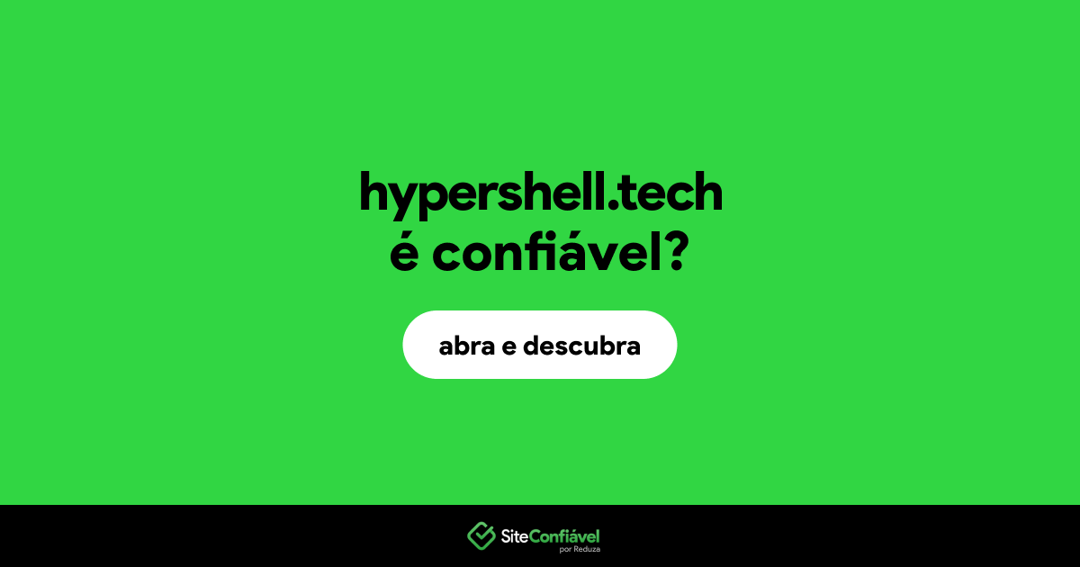O site hypershell.tech é confiável?