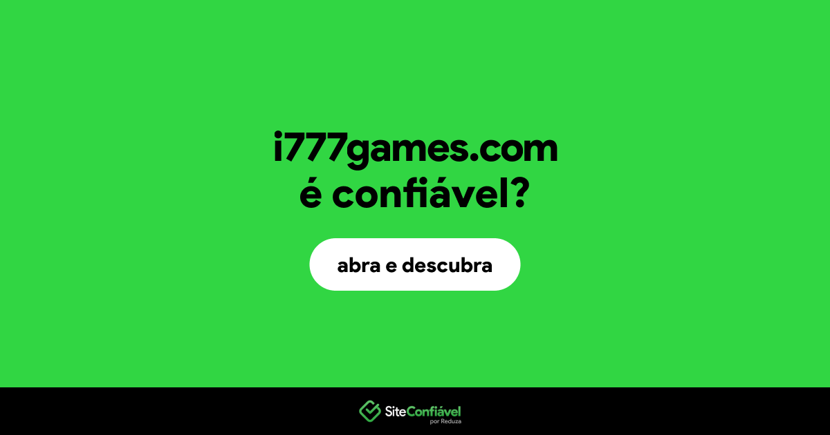 O site i777games.com é confiável?