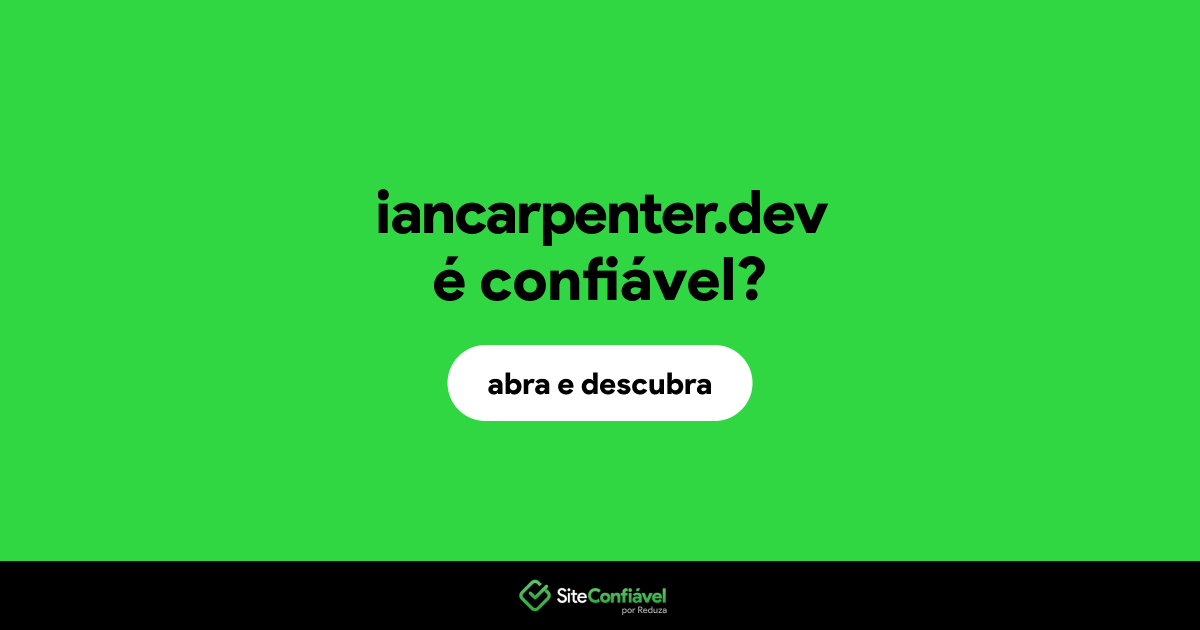 O site iancarpenter.dev é confiável?