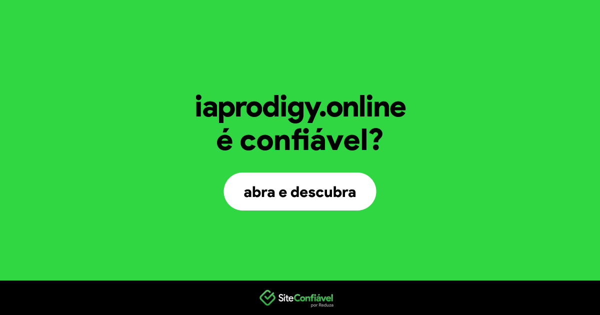 O site iaprodigy.online é confiável?