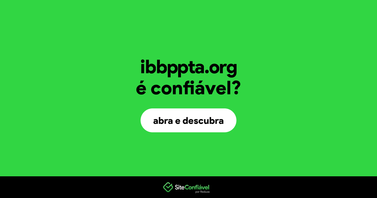 O site ibbppta.org é confiável?