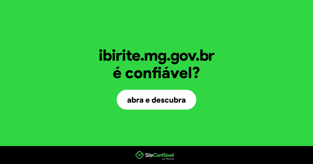O site ibirite.mg.gov.br é confiável?