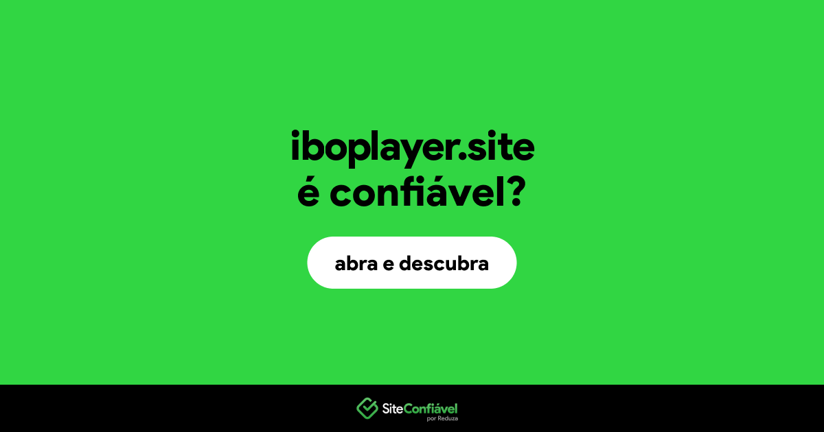 O site iboplayer.site é confiável?