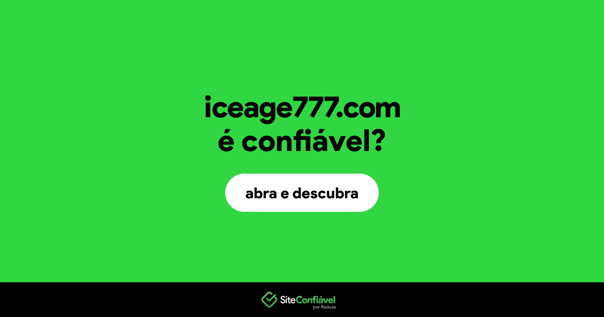 O site iceage777.com é confiável?