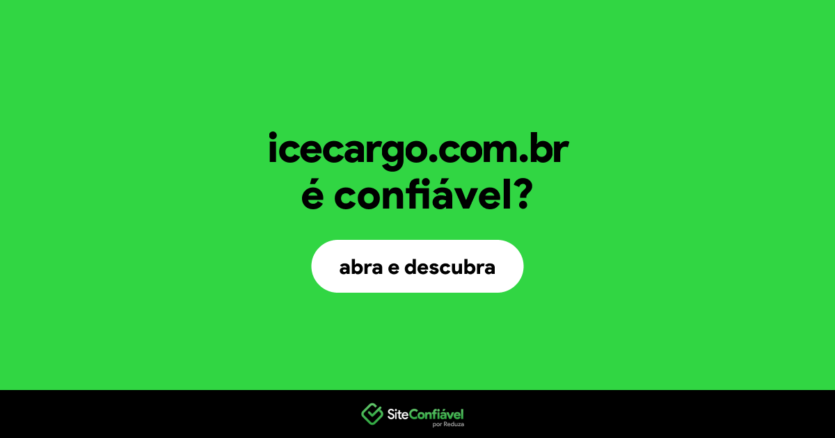 O site icecargo.com.br é confiável?