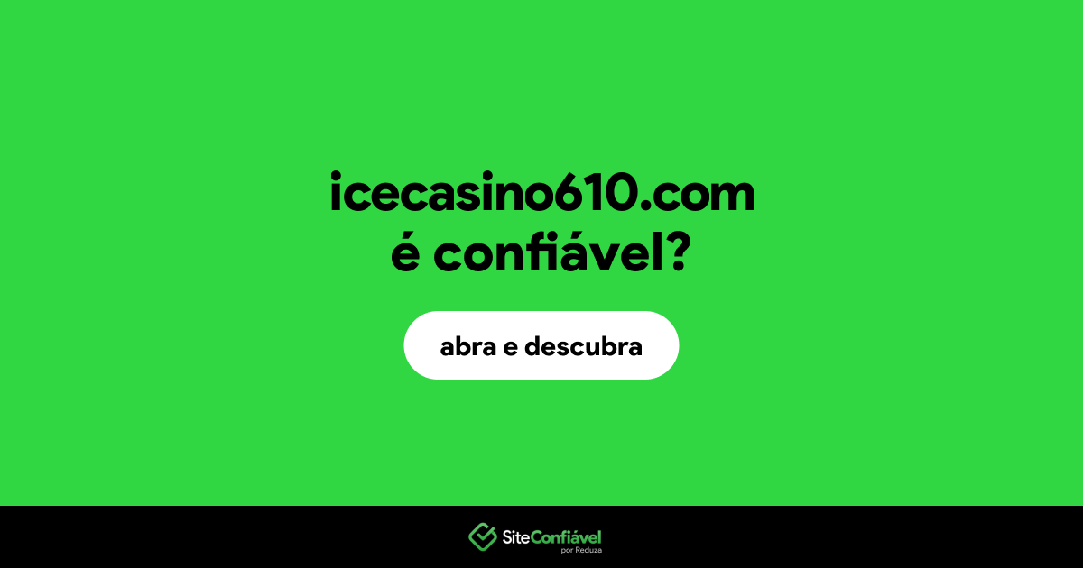 O site icecasino610.com é confiável?