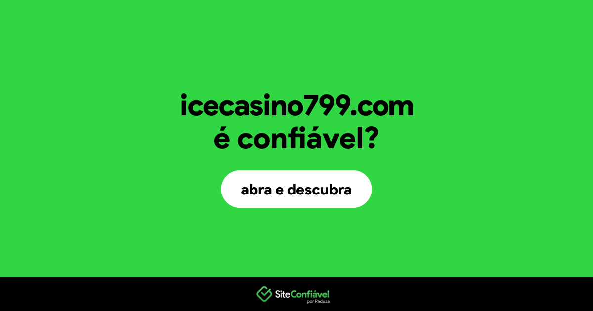 O site icecasino799.com é confiável?