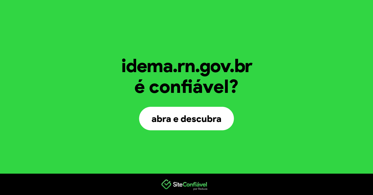 O site idema.rn.gov.br é confiável?