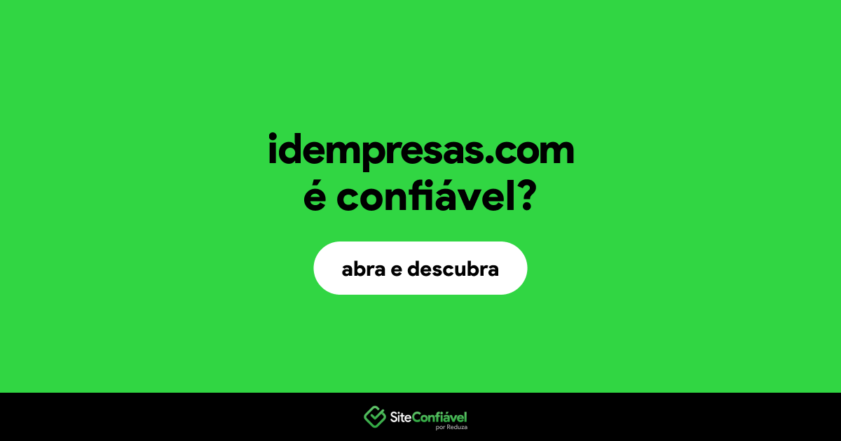 O site idempresas.com é confiável?