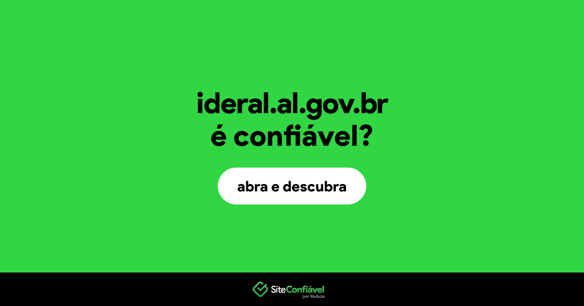O site ideral.al.gov.br é confiável?