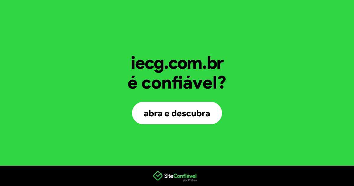 O site iecg.com.br é confiável?