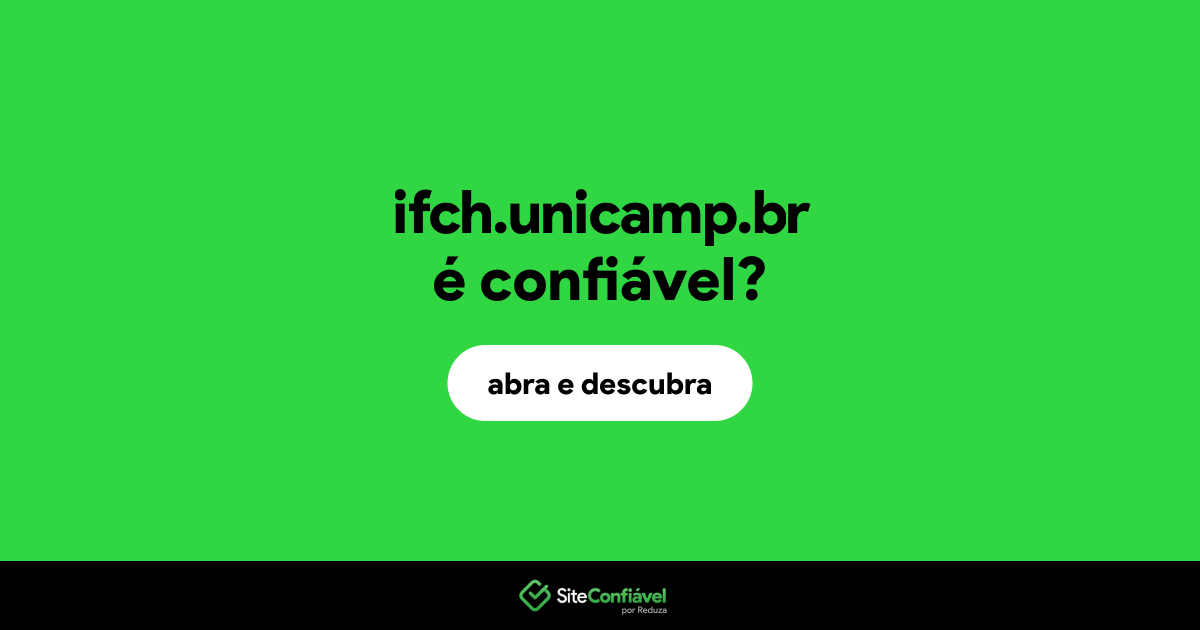 O site ifch.unicamp.br é confiável?