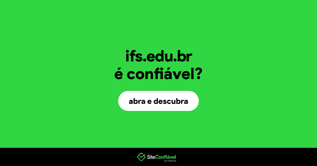 O site ifs.edu.br é confiável?