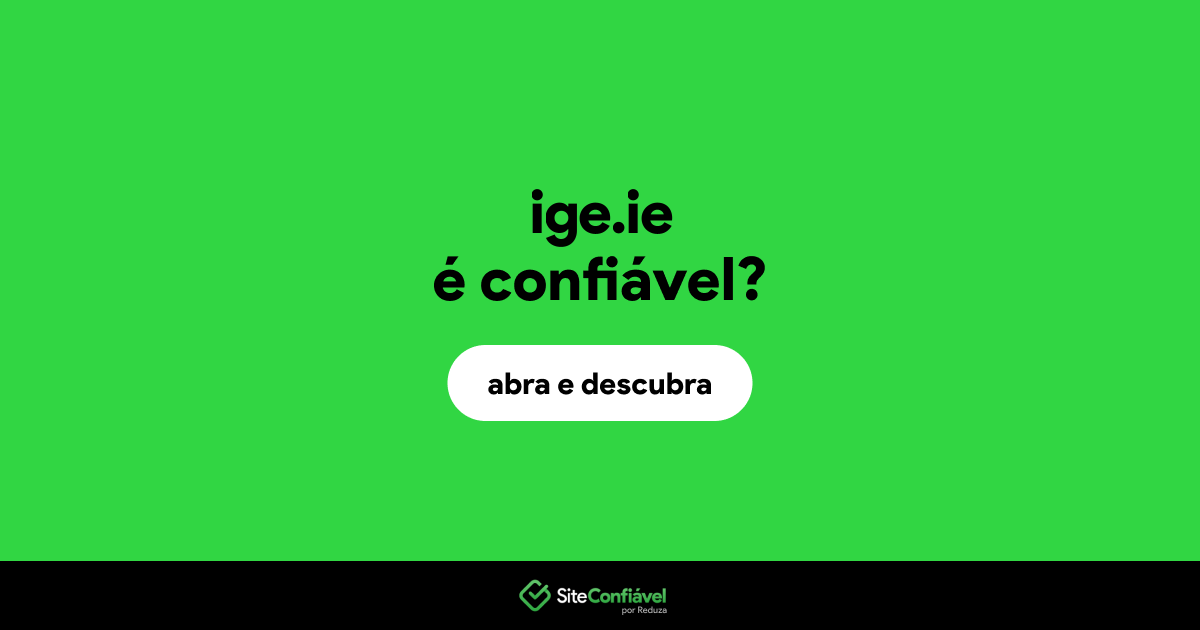 O site ige.ie é confiável?