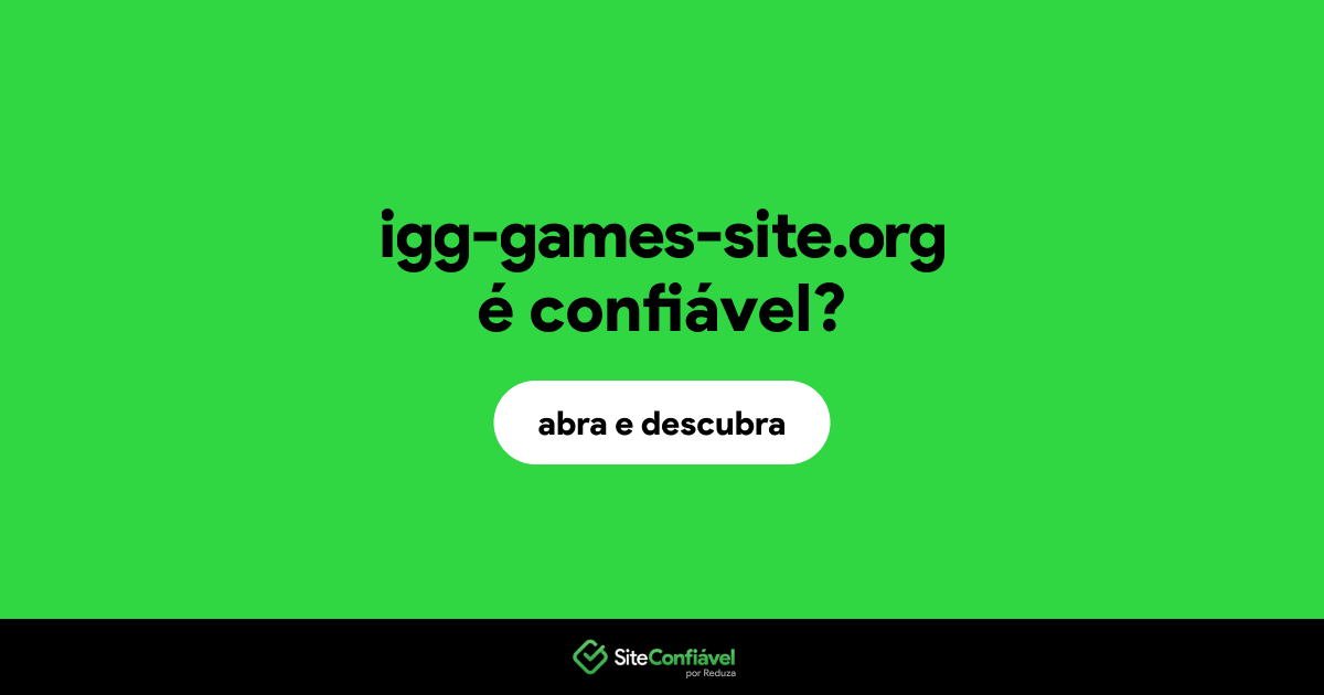 O site igg-games-site.org é confiável?