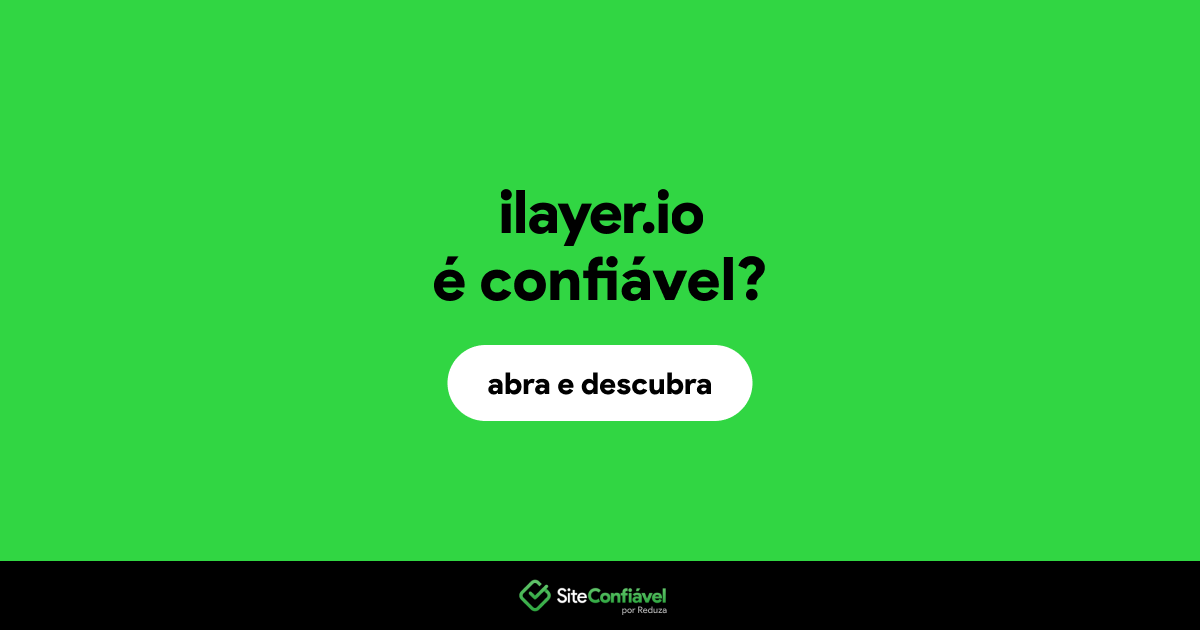 O site ilayer.io é confiável?