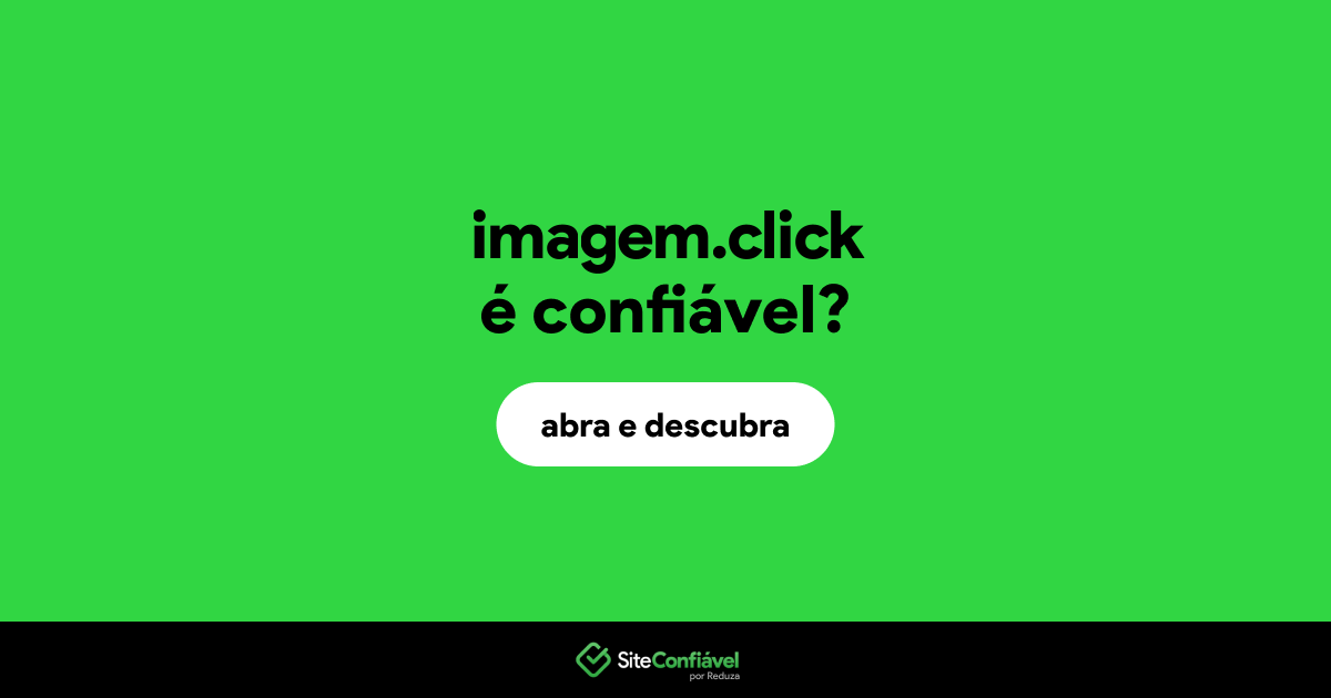 O site imagem.click é confiável?