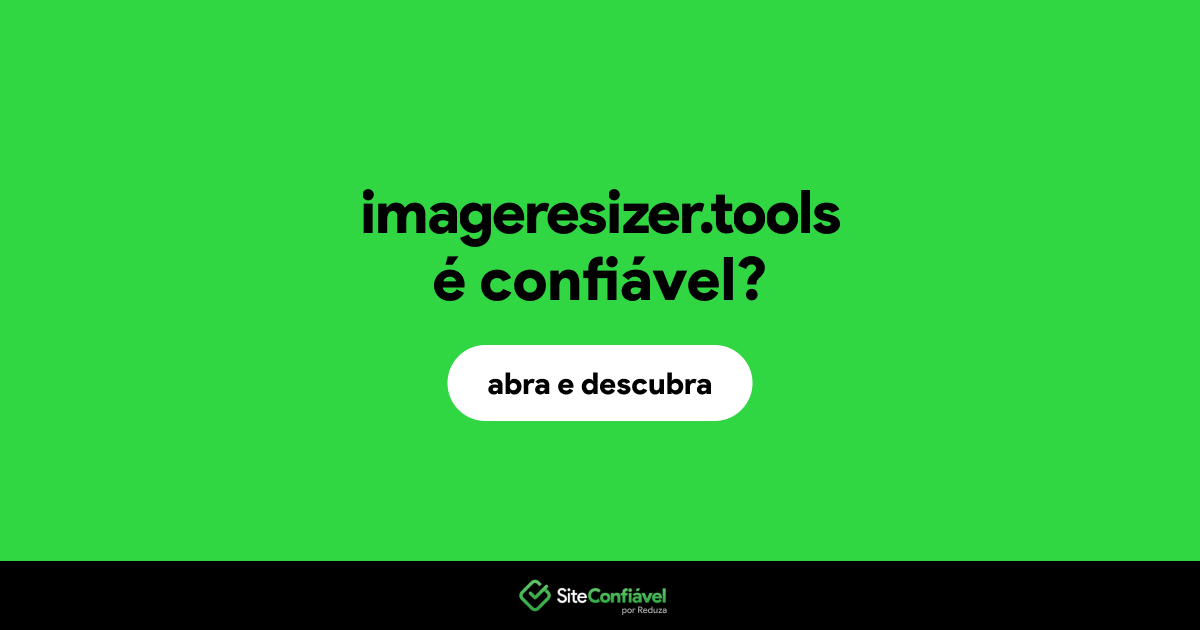 O site imageresizer.tools é confiável?
