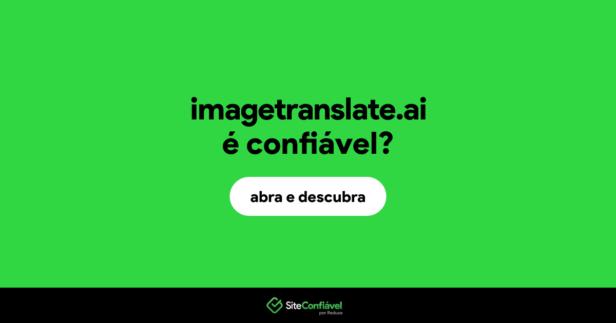 O site imagetranslate.ai é confiável?