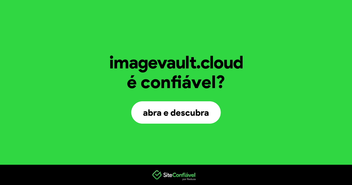O site imagevault.cloud é confiável?