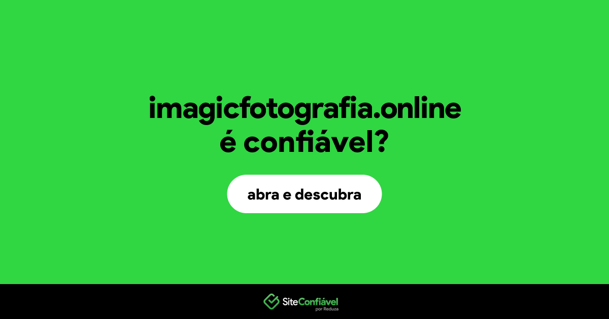 O site imagicfotografia.online é confiável?
