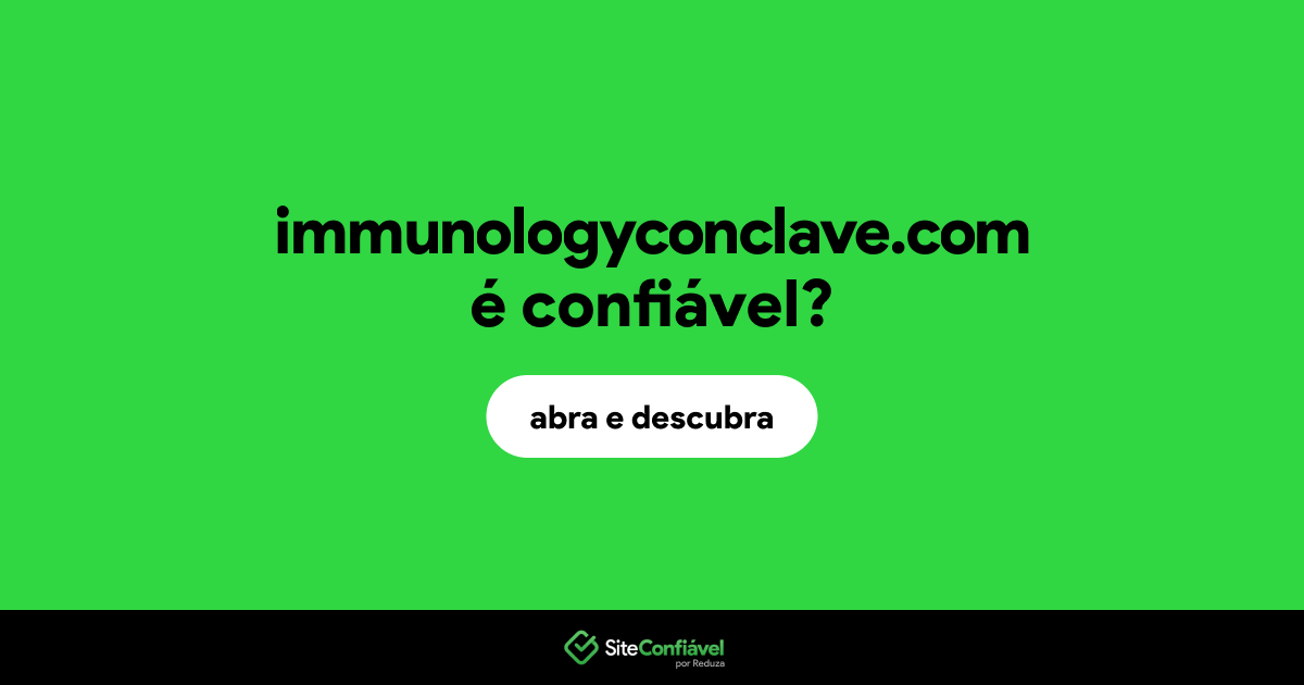 O site immunologyconclave.com é confiável?