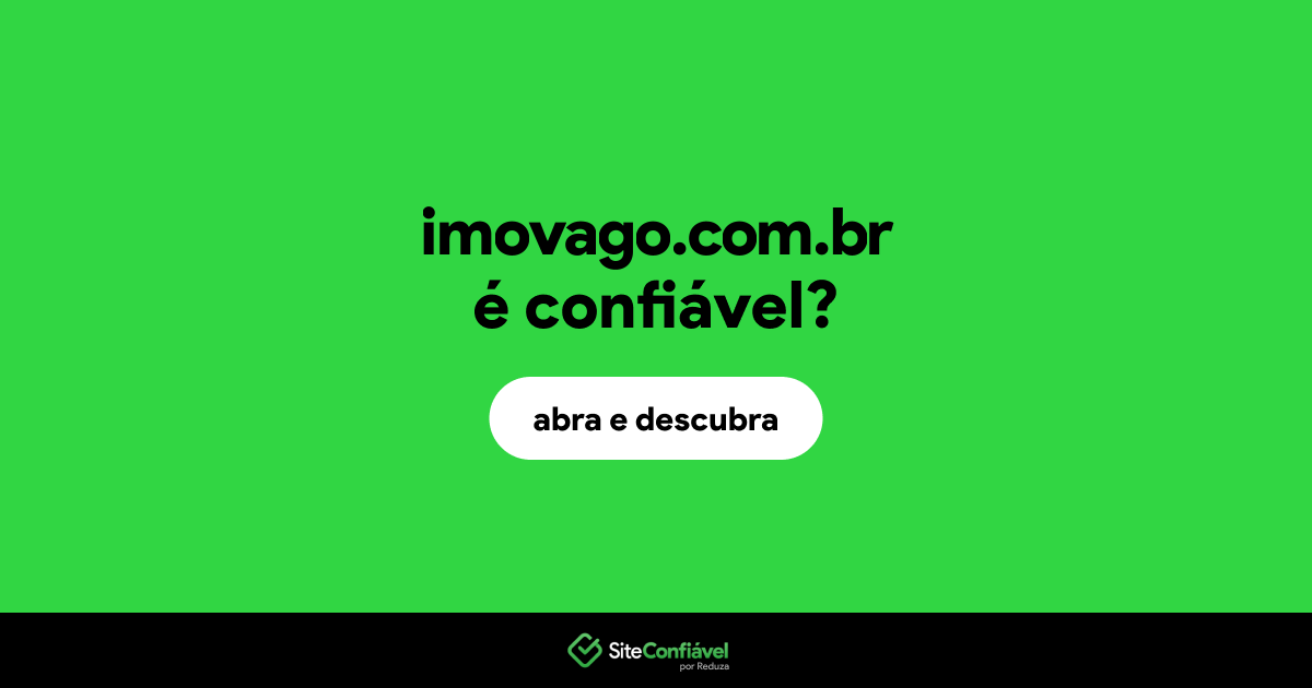 O site imovago.com.br é confiável?