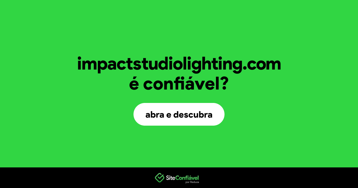 O site impactstudiolighting.com é confiável?