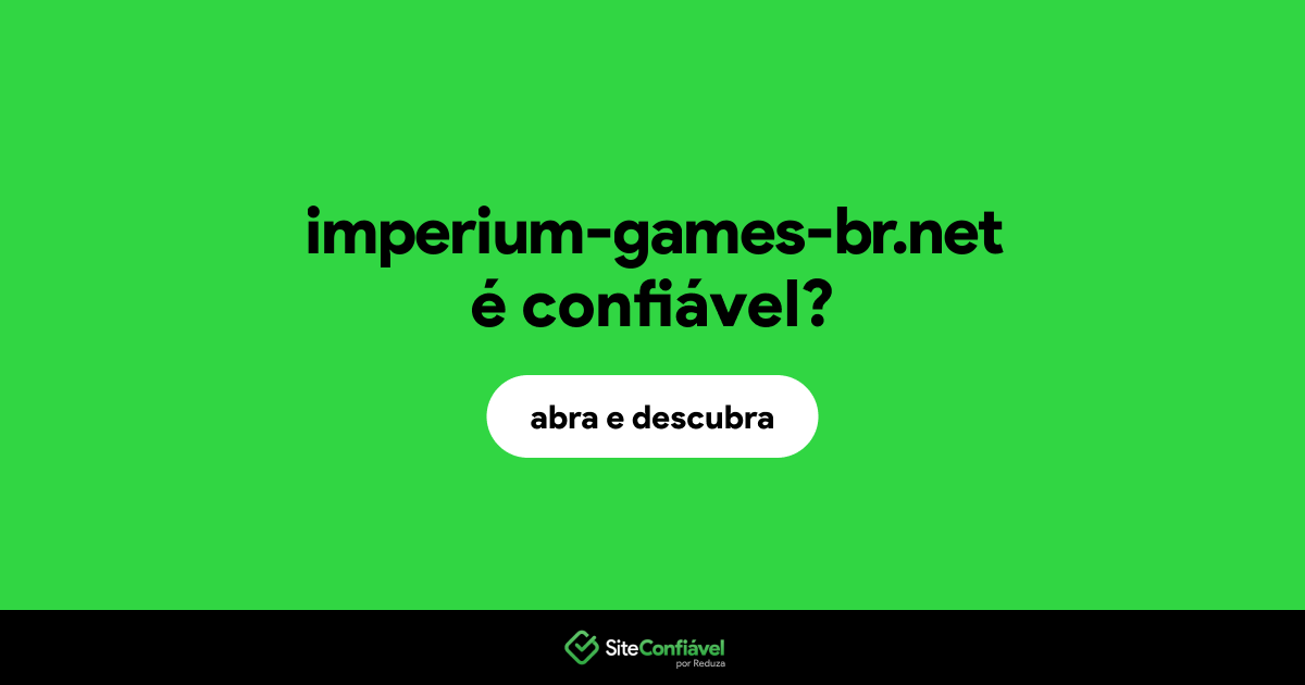 O site imperium-games-br.net é confiável?
