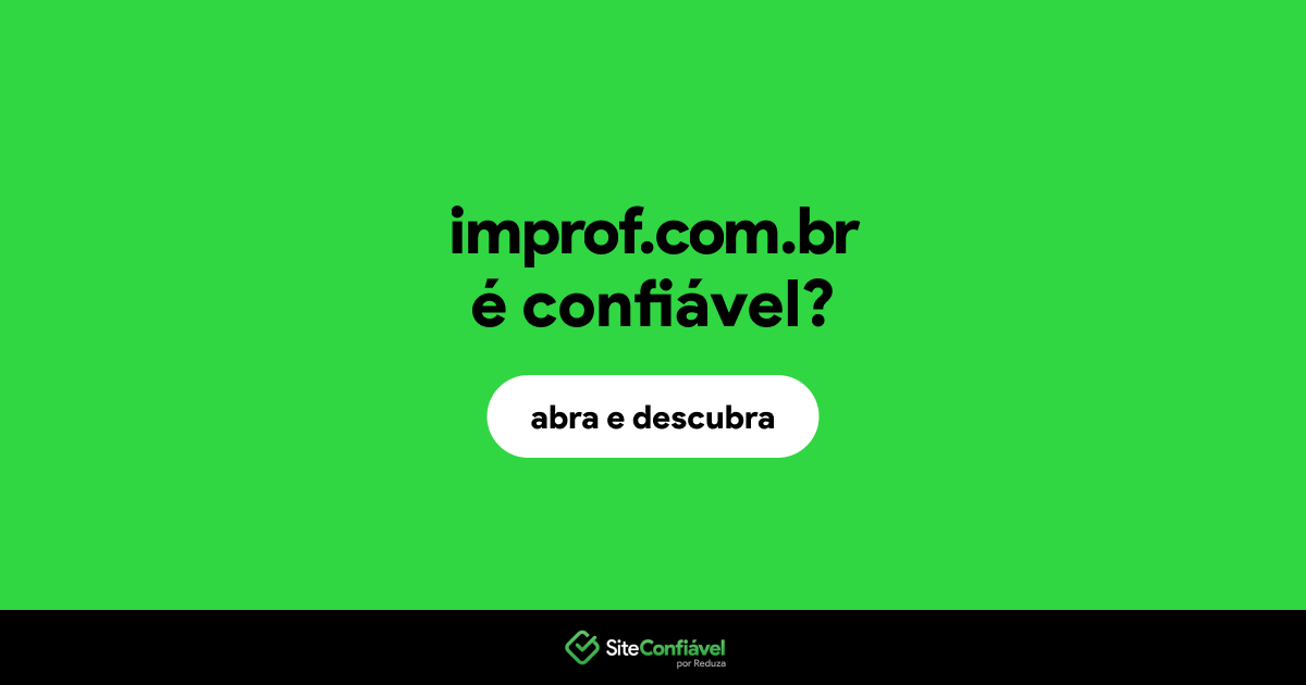 O site improf.com.br é confiável?