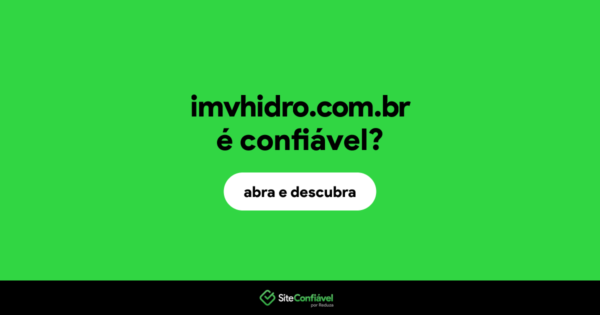 O site imvhidro.com.br é confiável?