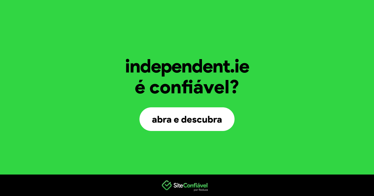 O site independent.ie é confiável?