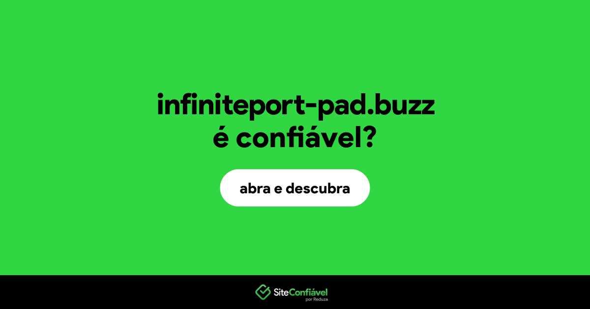 O site infiniteport-pad.buzz é confiável?
