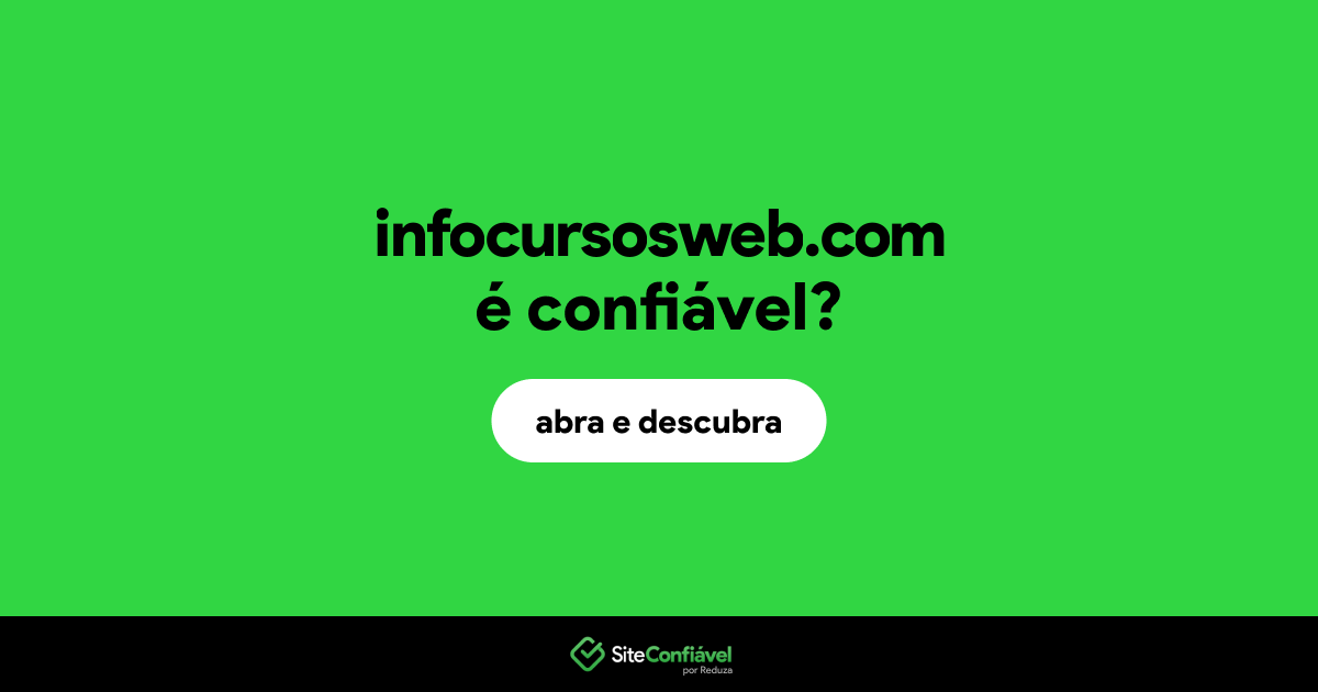 O site infocursosweb.com é confiável?