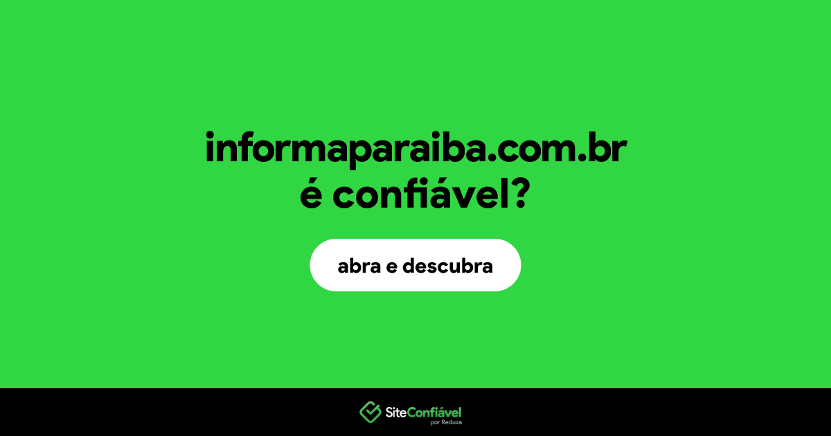 O site informaparaiba.com.br é confiável?