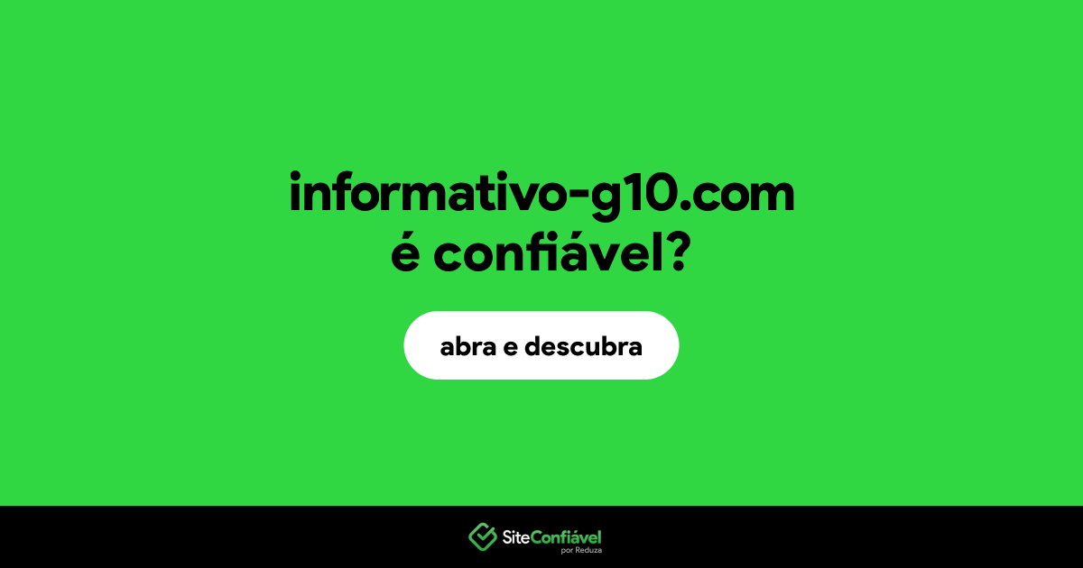 O site informativo-g10.com é confiável?