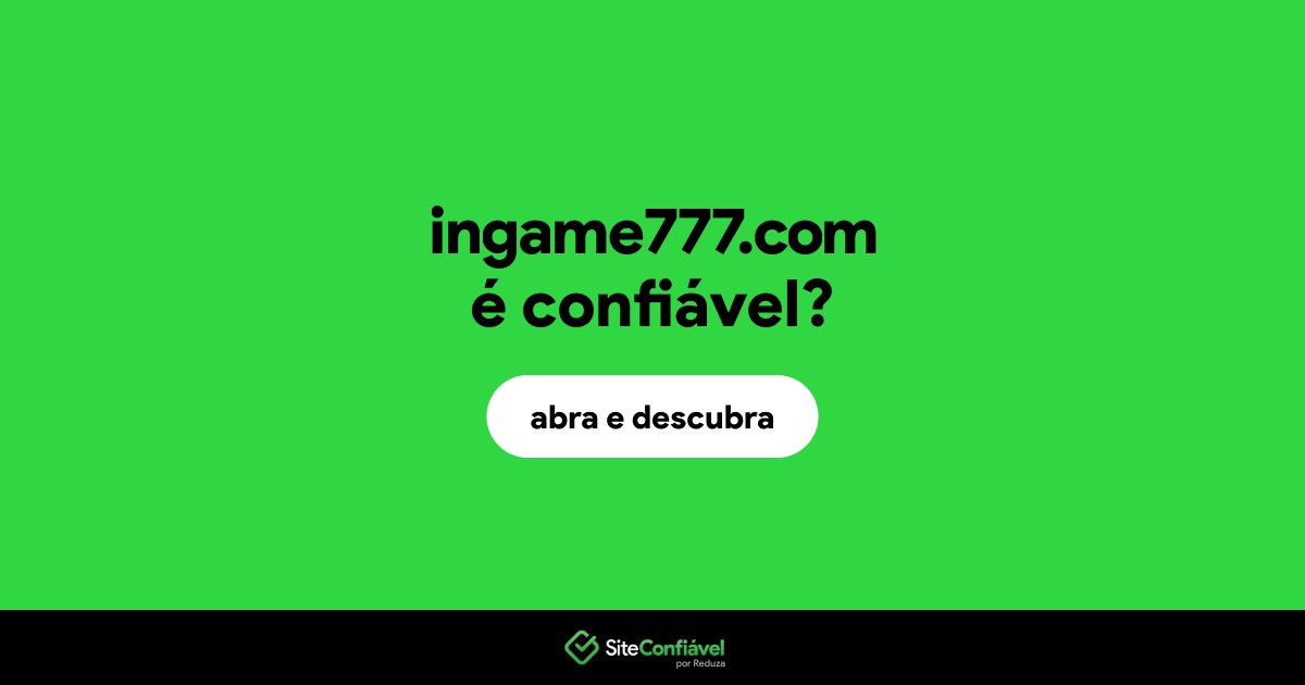 O site ingame777.com é confiável?