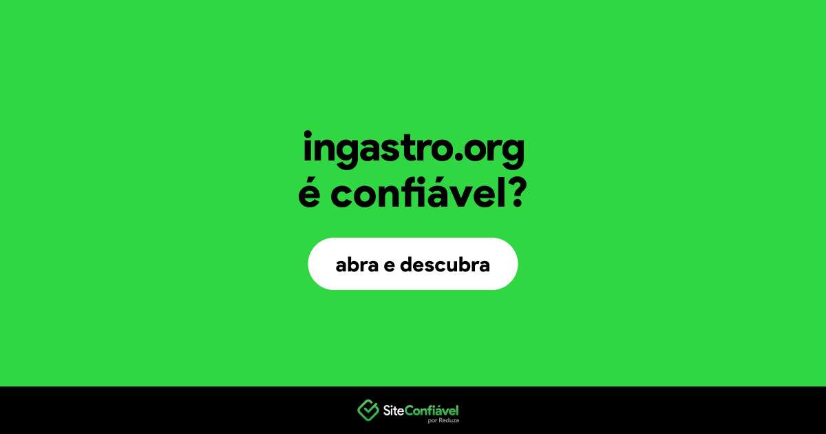 O site ingastro.org é confiável?