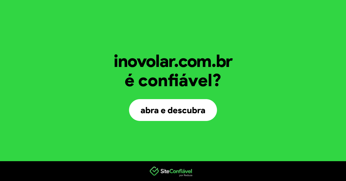 O site inovolar.com.br é confiável?