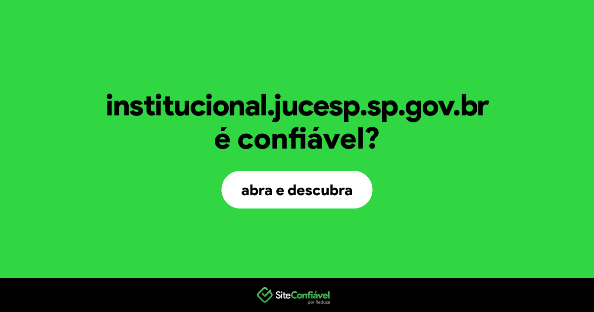 O site institucional.jucesp.sp.gov.br é confiável?