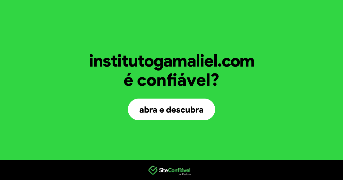 O site institutogamaliel.com é confiável?