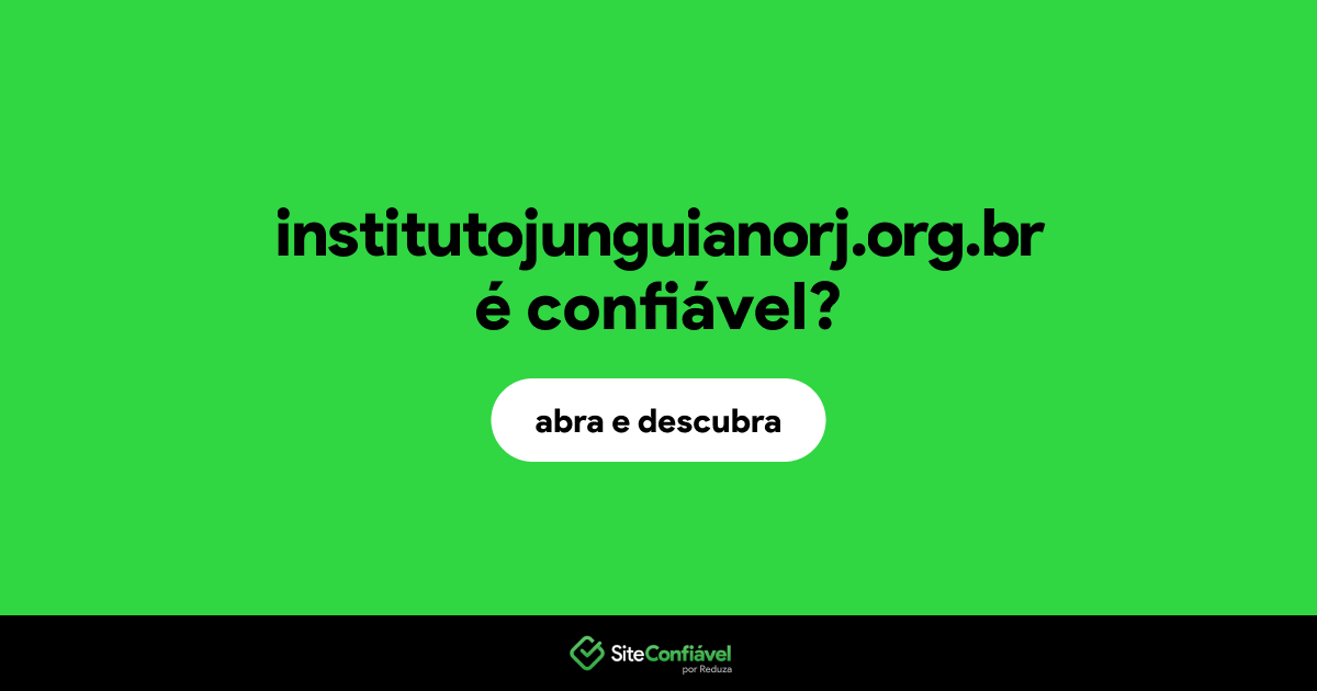 O site institutojunguianorj.org.br é confiável?