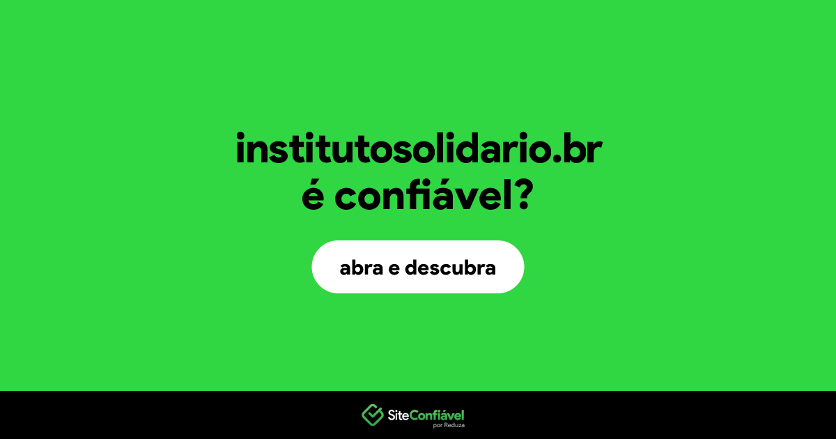 O site institutosolidario.br é confiável?