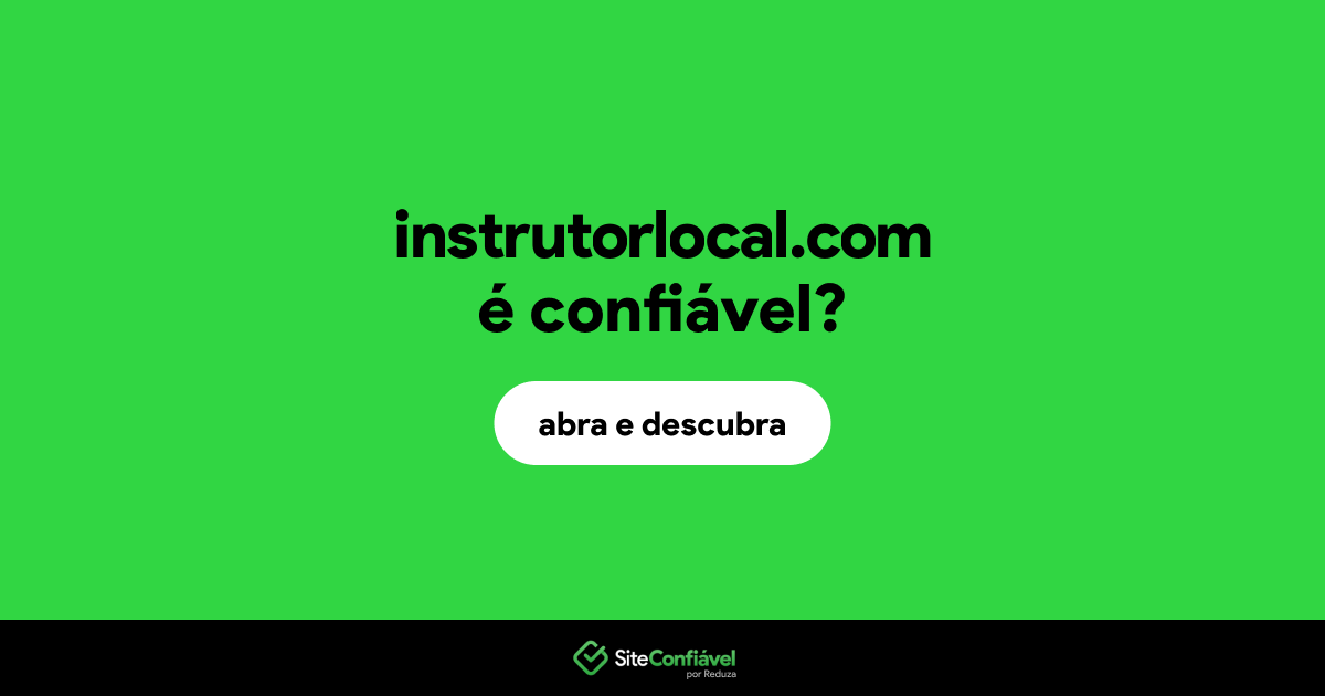 O site instrutorlocal.com é confiável?